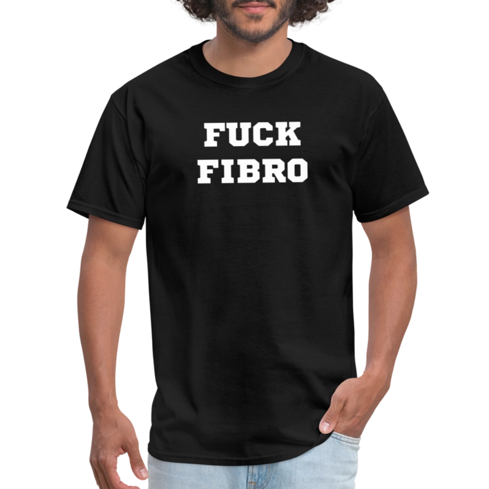 “Fuck Fibro” Unisex Classic T-Shirt - black