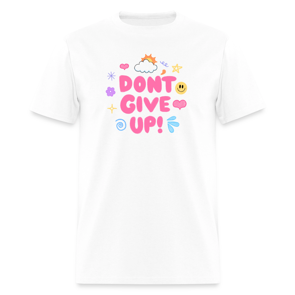 “Don’t give up” Men's T-Shirt | GILDAN 5000 - white
