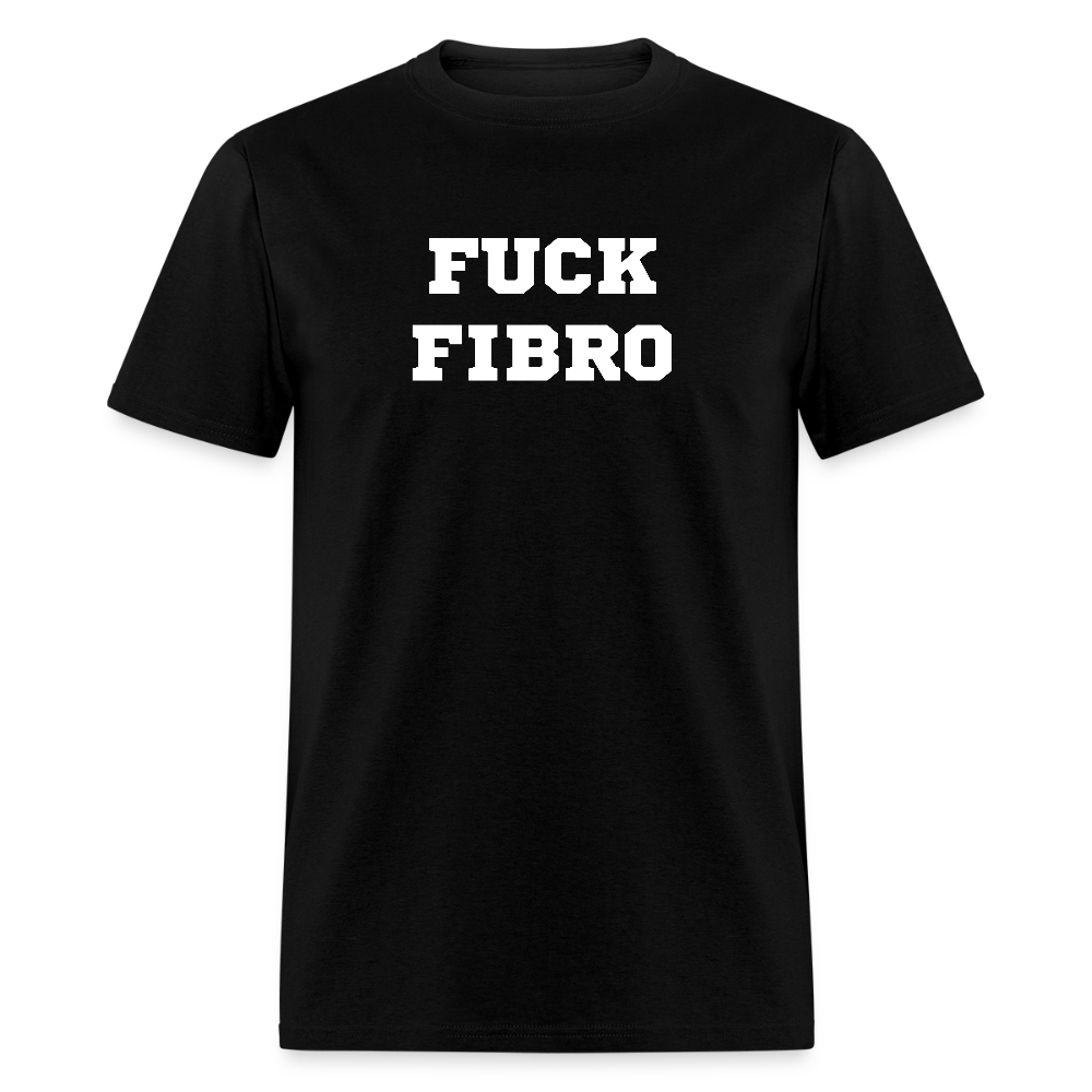 “Fuck Fibro” Unisex Classic T-Shirt - black