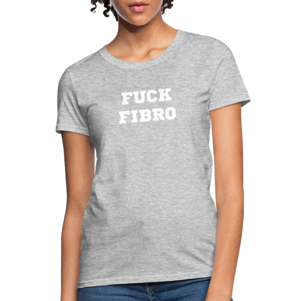 “Fuck Fibro” Women’s T-Shirt - heather gray