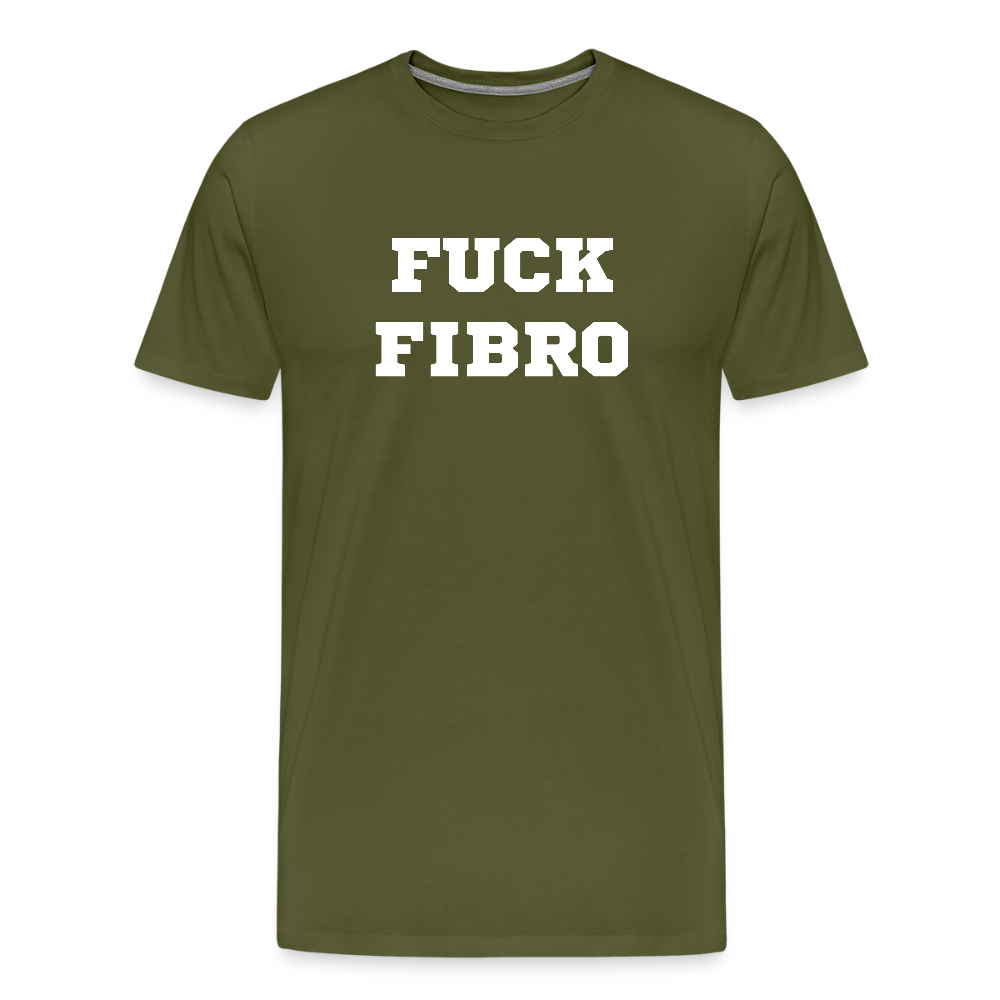 “Fuck Fibro” Men’s Premium T-Shirt - olive green