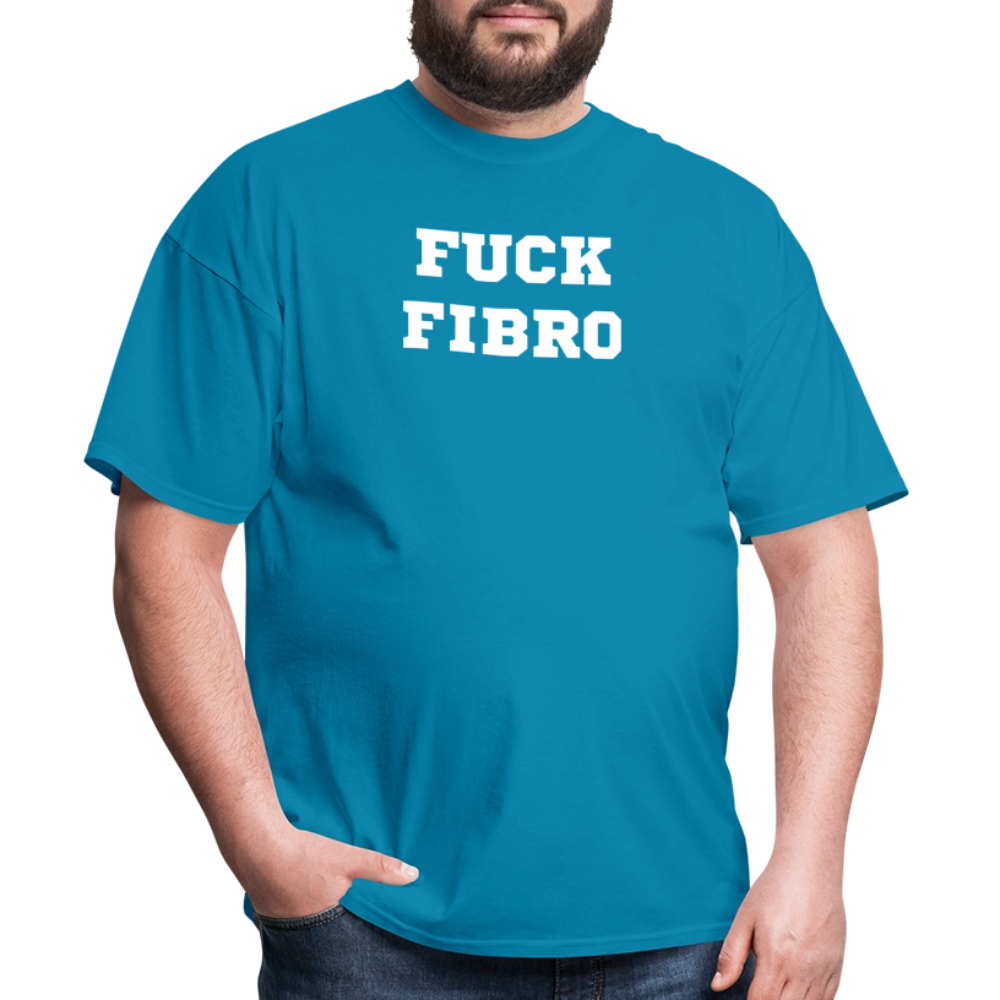 “Fuck Fibro” Unisex Classic T-Shirt - turquoise