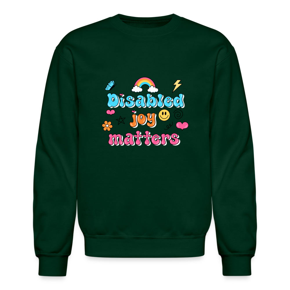 Disabled Joy Matters Crewneck Sweatshirt - forest green