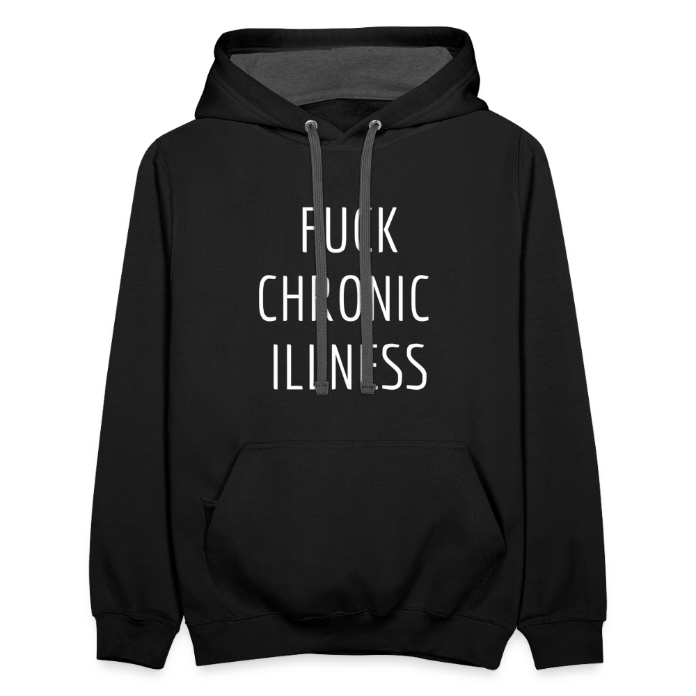 “Fuck Chronic Illness” Unisex contrast hoodie - black/asphalt