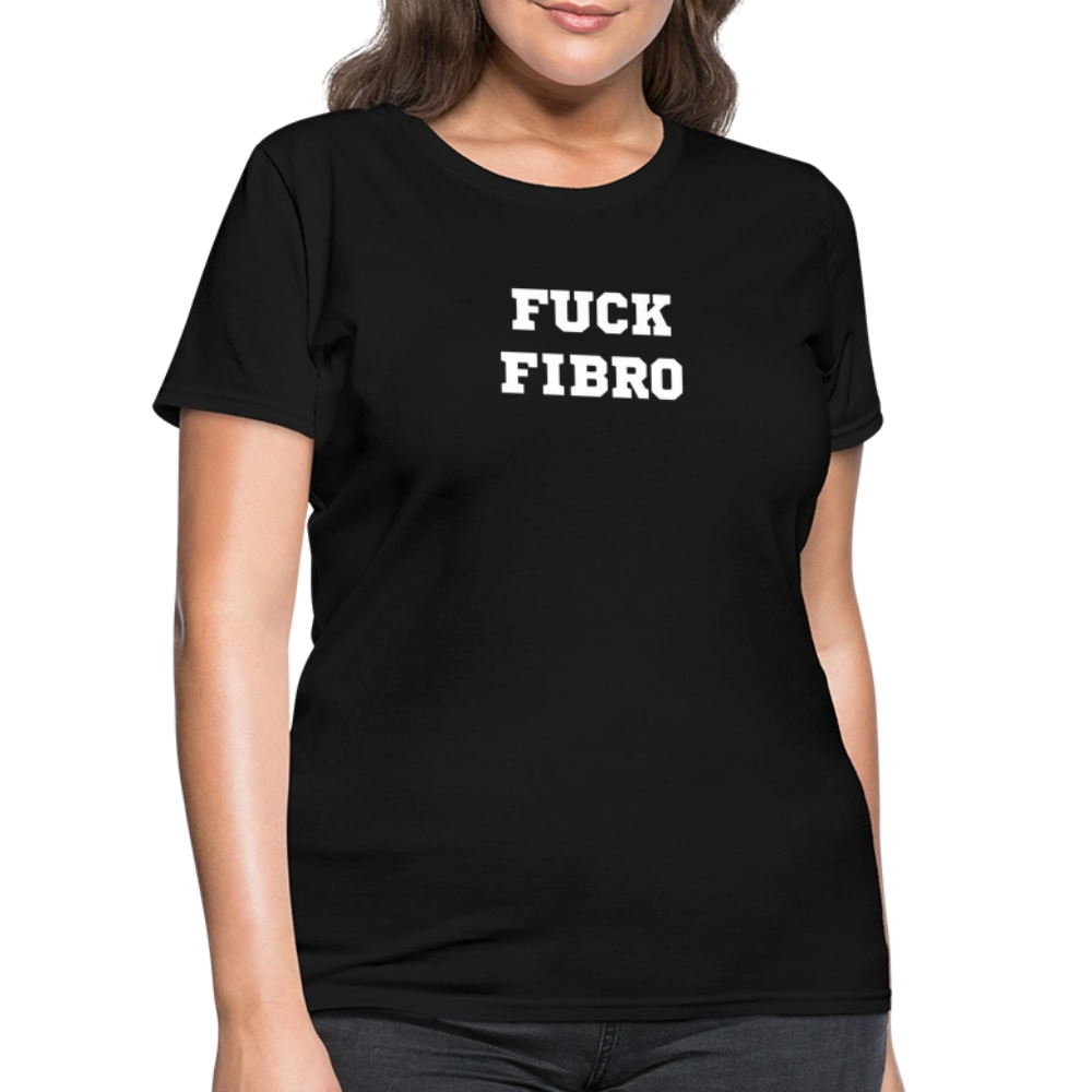 “Fuck Fibro” Women’s T-Shirt - black