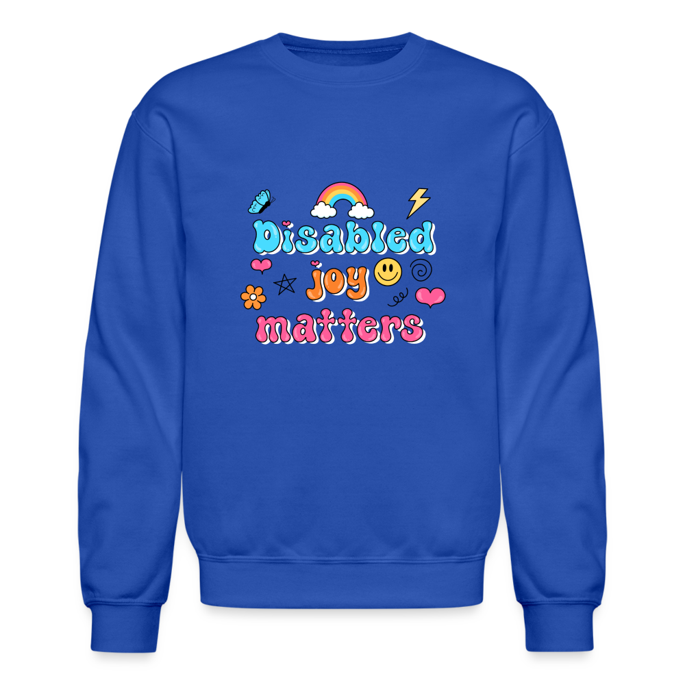 Disabled Joy Matters Crewneck Sweatshirt - royal blue