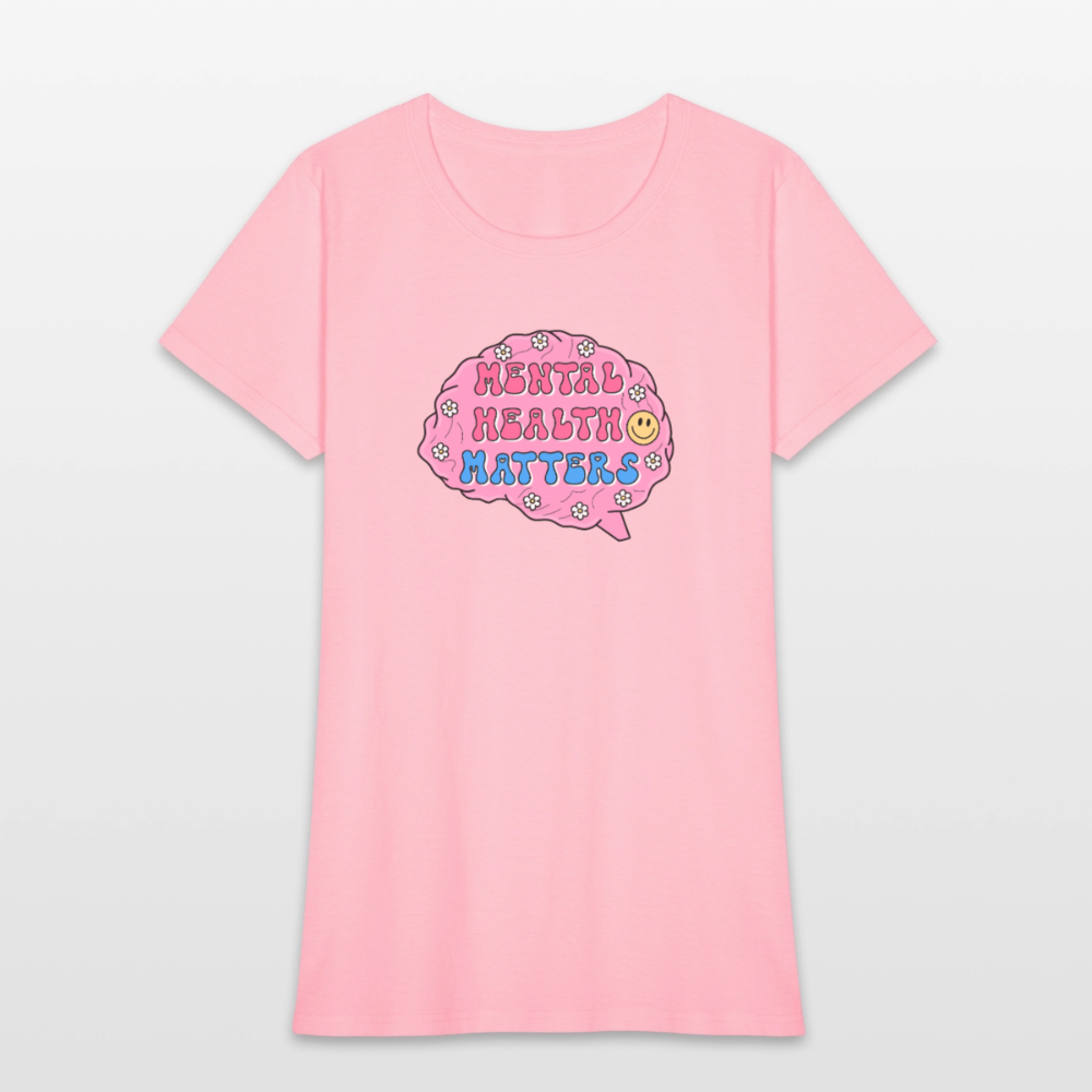 Mental Health Matters Women's T-Shirt - pink