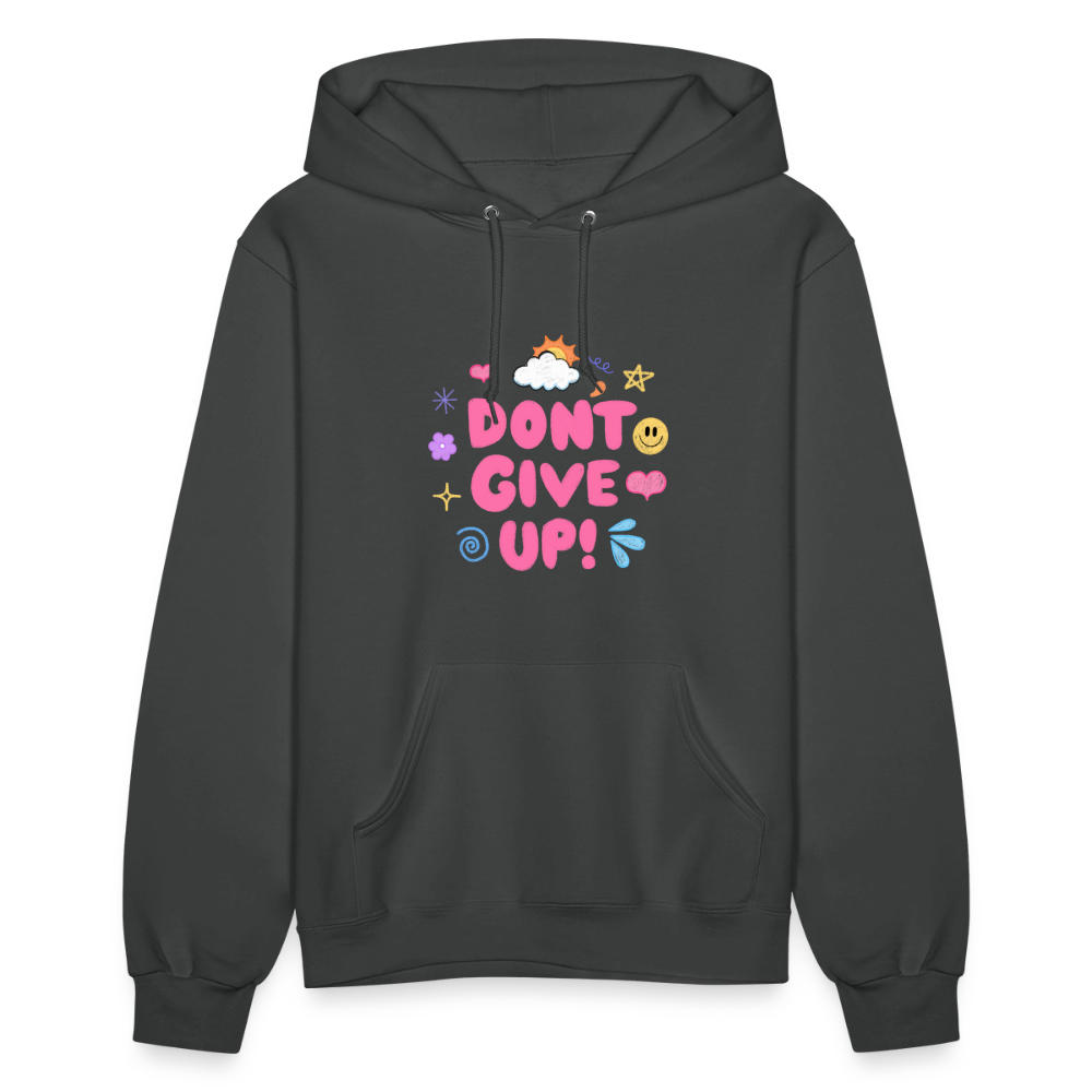 Don’t give up Women's Hoodie - asphalt