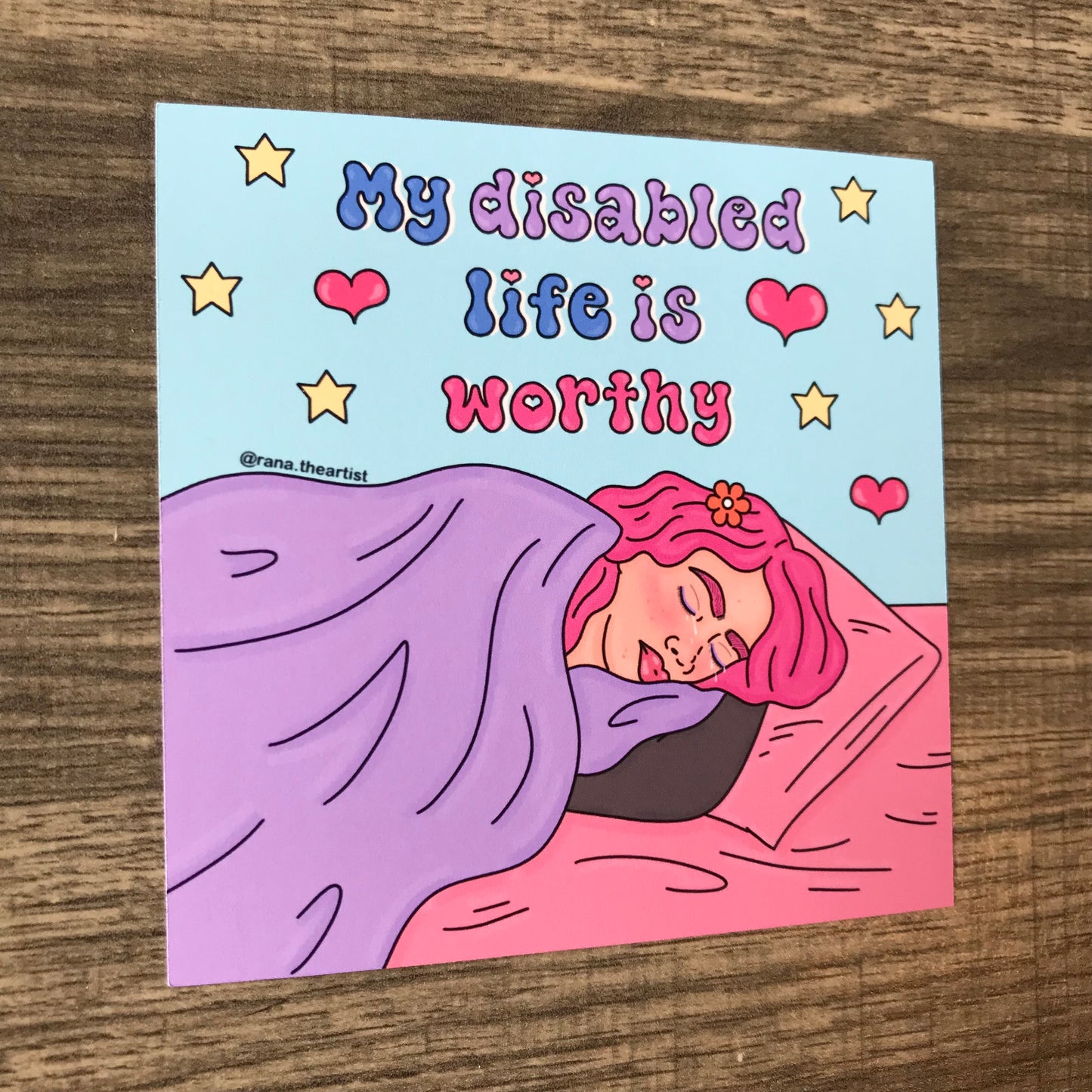 “My disabled life is worthy” print