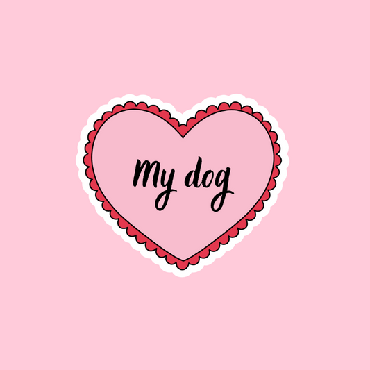 “Love my dog” sticker