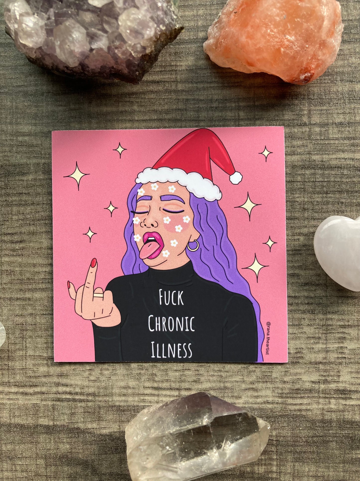 “Fuck Chronic Illness Christmas” sticker