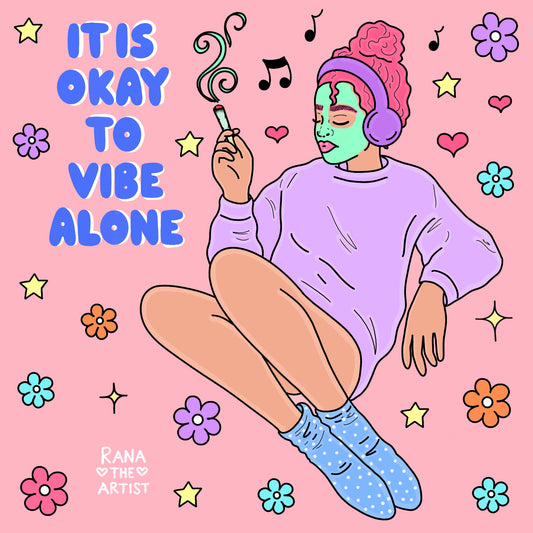 “It’s okay to vibe alone” sticker