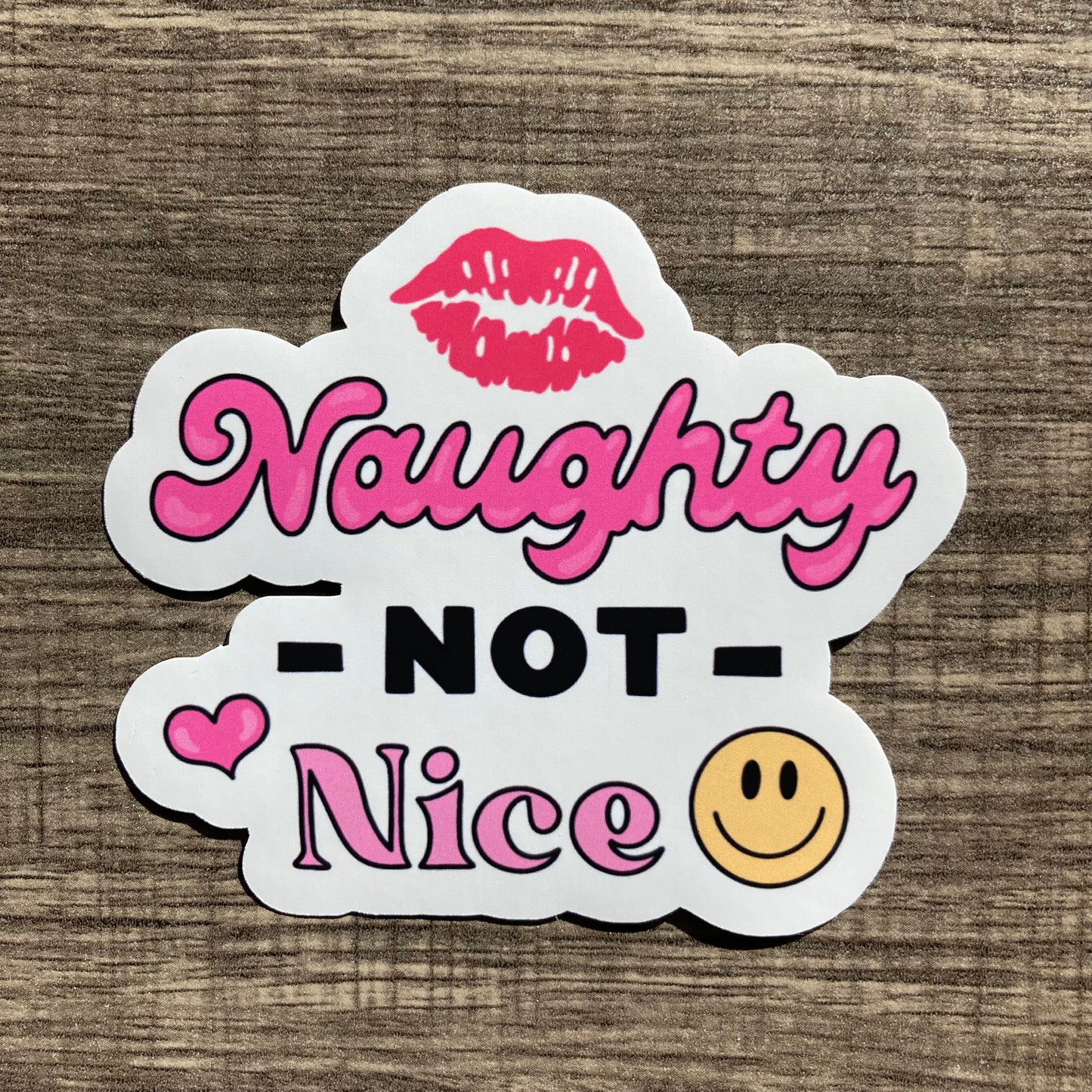 “Naughty not nice” sticker