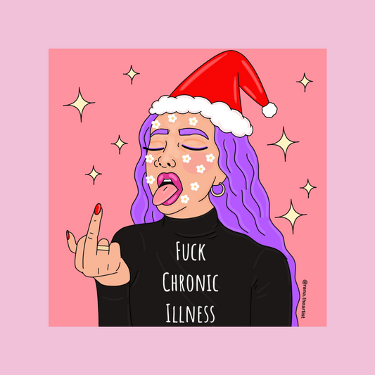 “Fuck Chronic Illness Christmas” sticker