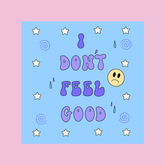 “I don’t feel good” sticker