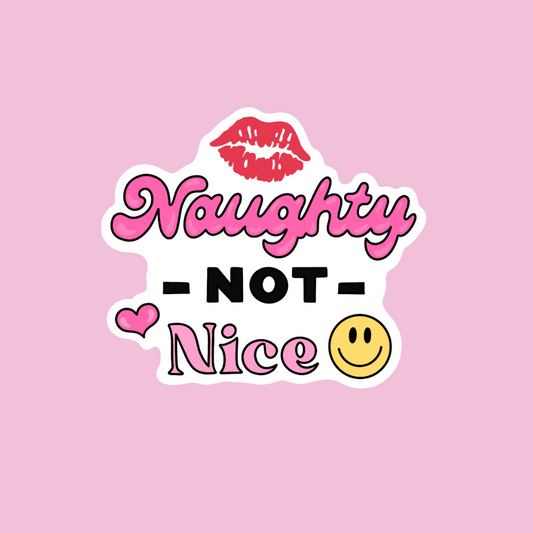 “Naughty not nice” sticker