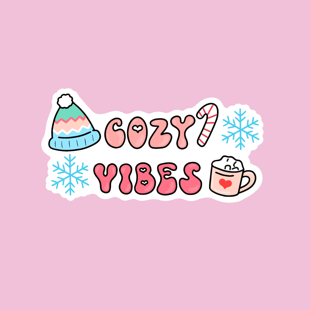 “Cozy vibes” sticker (pink or blue)