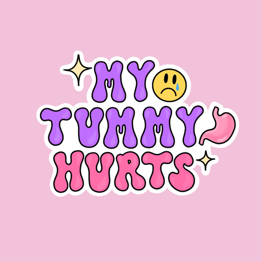 “My Tummy Hurts” sticker (purple)